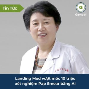 Landing Med Vuot Moc 10 Trieu Xet Nghiem Pap Smear Bang Ai Genobi