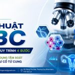 Tim Hieu Ky Thuat Lbc Nguyen Ly Quy Trinh 4 Buoc Va Ung Dung Tam Soat Ung Thu Co Tu Cung Genobi